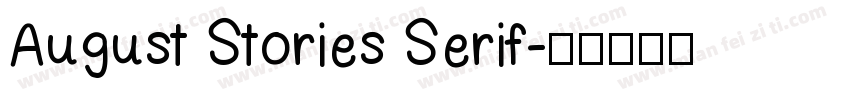 August Stories Serif字体转换